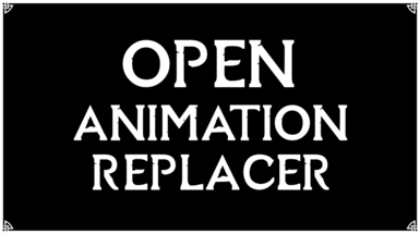 Open Animation Replacer